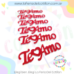 Adorno Topper Pinche Te Amo Goma Eva x 1 u.